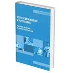 Książka - "Testy neurologiczne w fizjoterapii. Badanie neurologiczne. Praktyczny przewodnik" D. Ciborowski